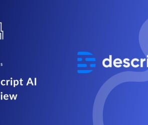 Descript AI Review