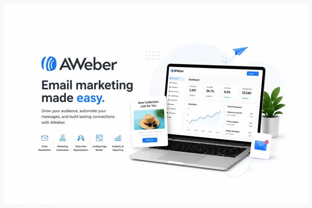 AWeber: A User Friendly Interface for Businesses and Creators