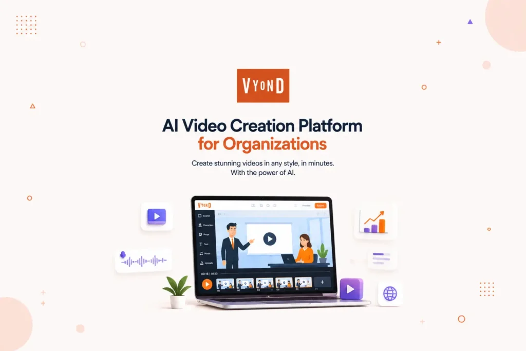 Vyond AI: AI Video Creation Platform for Organizations